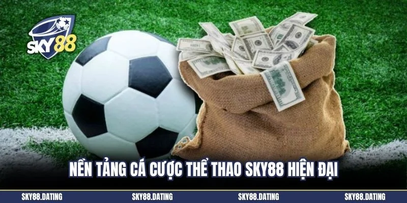Nền tảng cá cược thể thao SKY88 hiện đại